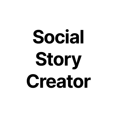 Social Story Creator