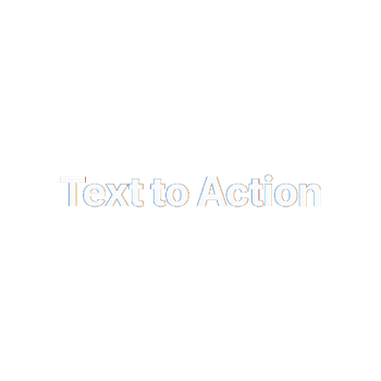 Text To Action