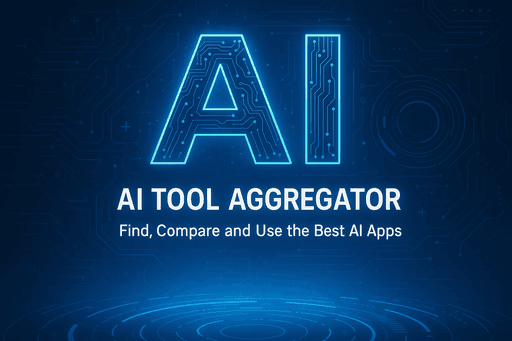 AI Tool Aggregator: Find, Compare and Use the Best AI Apps